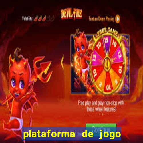 plataforma de jogo que da dinheiro no cadastro